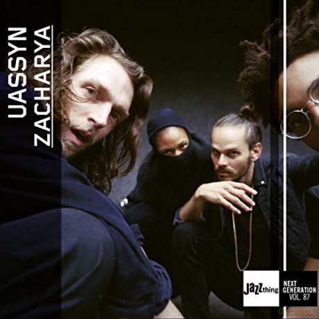Uassyn: Zacharya - Jazz Thing Next Generation Vol. 87 [CD]
