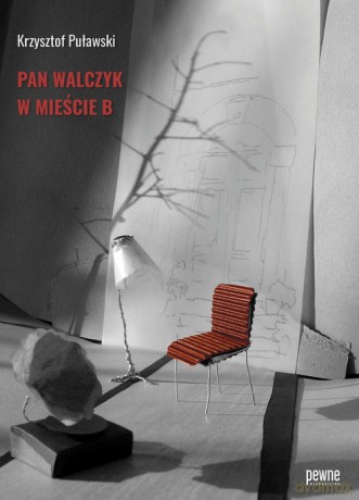 Pan Walczyk w mieście B - Krzysztof Puławski [KSIĄŻKA]