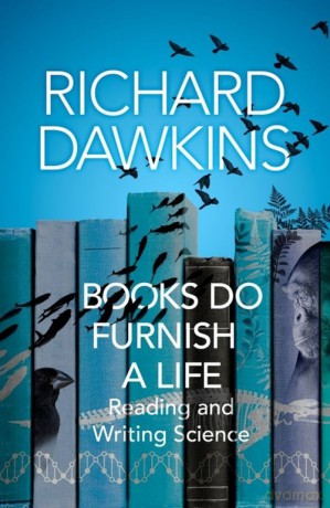 Books do Furnish a Life - Richard Dawkins [KSIĄŻKA]