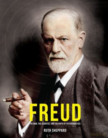 Freud The Man, the scientist and the Birth of Psychoanalysis - Ruth Sheppard [KSIĄŻKA]