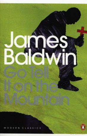 Go Tell it on the Mountain - James Baldwin [KSIĄŻKA]