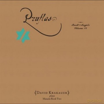 David Krakauer: John Zorn: Pruflas - The Book of Angels vol. 18 [CD]