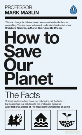 How To Save Our Planet - Mark Maslin [KSIĄŻKA]