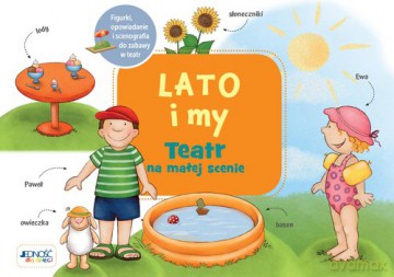 Lato i my Teatr na małej scenie - Monika Lehner [KSIĄŻKA]