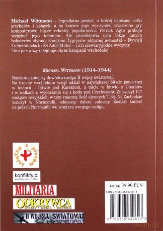 Michael Wittmann. najskuteczniejszy dowódca czołgu w drugiej wojnie światowej - Patrick Agte [KSIĄŻKA]