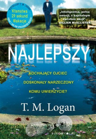Najlepszy - T. M. Logan [KSIĄŻKA]