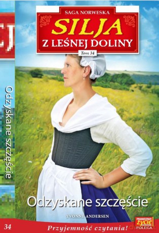 Silja z Leśnej Doliny (Tom 34) Odzyskane szczeście - Yvonne Andersen [KSIĄŻKA]