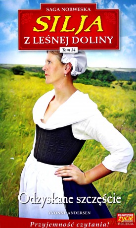 Silja z Leśnej Doliny (Tom 34) Odzyskane szczeście - Yvonne Andersen [KSIĄŻKA]