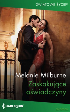 Zaskakujące oświadczyny - Melanie Milburne [KSIĄŻKA]
