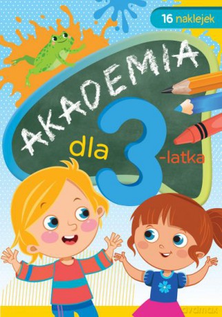 Akademia dla 3-latka - Anna Horosin [KSIĄŻKA]