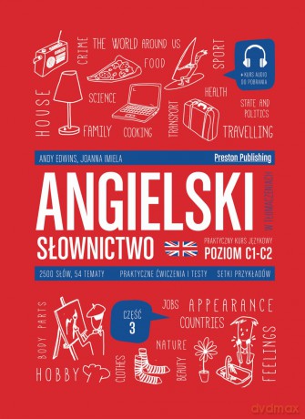 Angielski w tłumaczeniach. Słownictwo 3 poziom C1-C2 - Andy Edwins, Joanna Imiela [KSIĄŻKA]