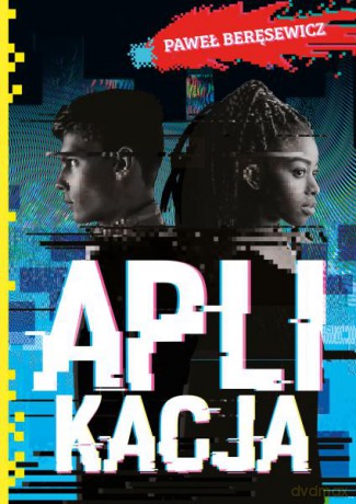 Aplikacja - Paweł Beręsewicz [KSIĄŻKA]