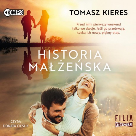 Historia małżeńska - Tomasz Kieres [AUDIOBOOK]