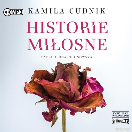 Historie miłosne - Kamila Cudnik [AUDIOBOOK]