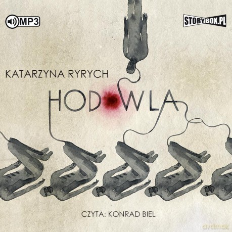Hodowla - Katarzyna Ryrych [AUDIOBOOK]