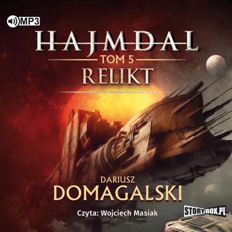 Relikt. Hajmdal (Tom 5) - Dariusz Domagalski [AUDIOBOOK]
