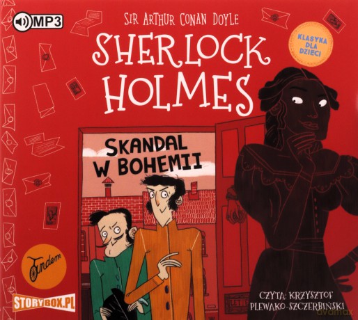 Skandal w Bohemii. Sherlock Holmes (Tom 11) - Arthur Conan Doyle [AUDIOBOOK]