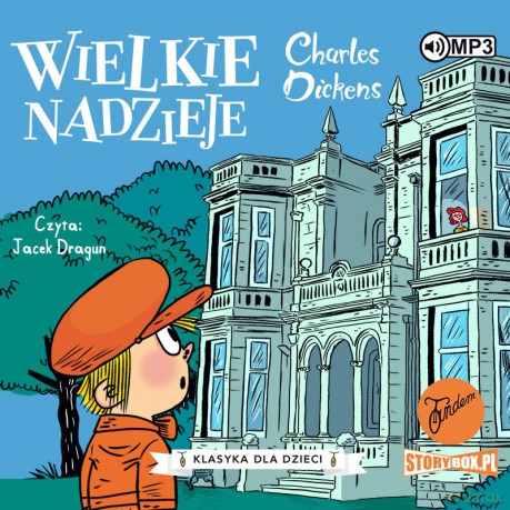 Wielkie nadzieje. Klasyka dla dzieci. Charles Dickens - Charles Dickens [AUDIOBOOK]