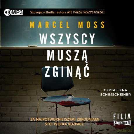 Wszyscy muszą zginąć - Marcel Moss [AUDIOBOOK]