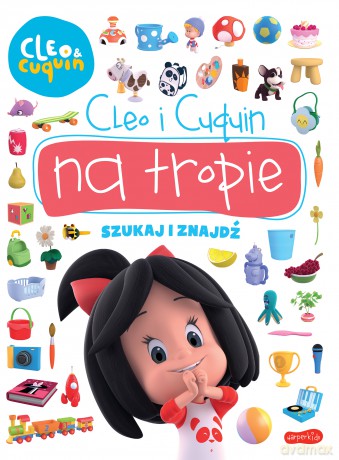 Cleo i Cuquin na tropie. Szukaj i znajdź [KSIĄŻKA]