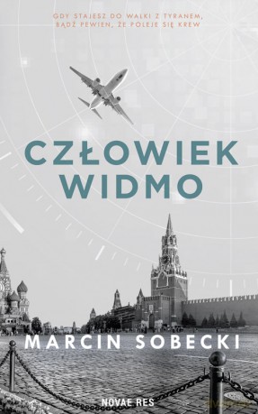 Człowiek widmo - Marcin Sobecki [KSIĄŻKA]