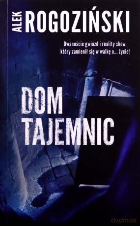 Dom tajemnic wyd. kieszonkowe - Alek Rogoziński [KSIĄŻKA]