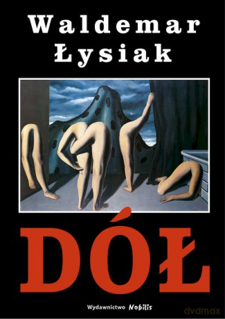 Dół - Waldemar Łysiak [KSIĄŻKA]