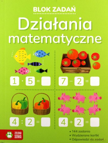 Działania matematyczne. Blok zadań - Leszek Gołuchowski [KSIĄŻKA]