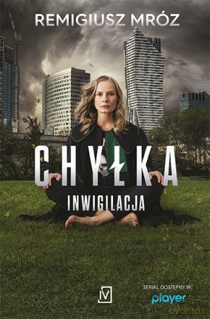 Inwigilacja. Seria z Joanną Chyłką okładka filmowa - Remigiusz Mróz [KSIĄŻKA]