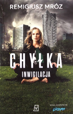 Inwigilacja. Seria z Joanną Chyłką okładka filmowa - Remigiusz Mróz [KSIĄŻKA]