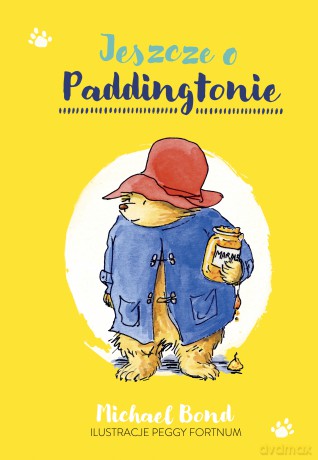 Jeszcze o Paddingtonie - Michael Bond [KSIĄŻKA]