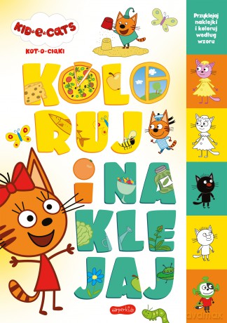 Kot-o-ciaki. Koloruj i naklejaj [KSIĄŻKA]