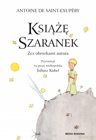 Książę Szaranek - Antoine de Saint Exupery [KSIĄŻKA]
