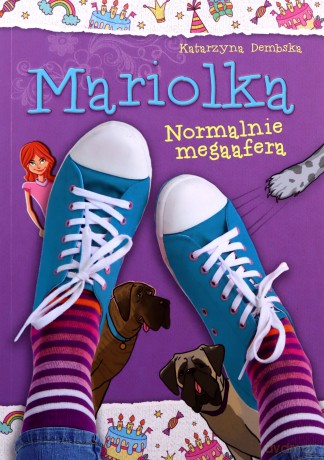Mariolka. Normalnie megaafera - Katarzyna Dembska [KSIĄŻKA]