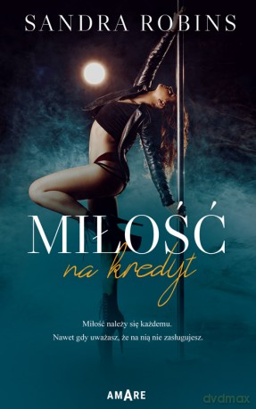Miłość na kredyt - Sandra Robins [KSIĄŻKA]