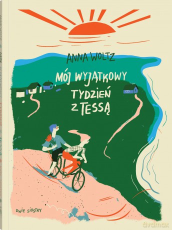 Mój wyjątkowy tydzień z Tessą - Anna Woltz [KSIĄŻKA]