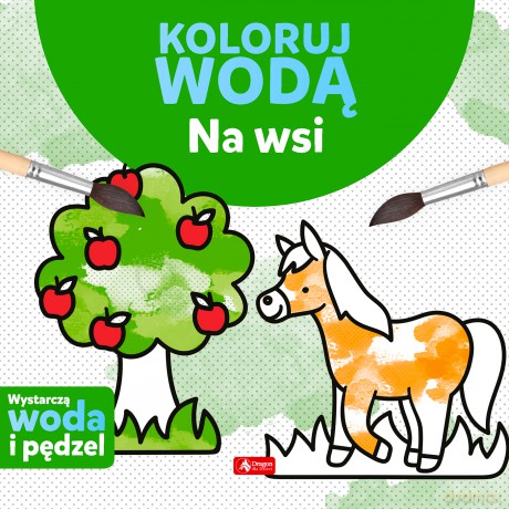 Na wsi. Koloruj wodą - Justyna Tkocz [KSIĄŻKA]