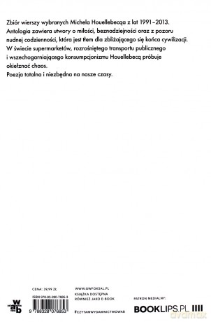 Niepogodzony. Antologia osobista 1991-2013 - Michel Houellebecq [KSIĄŻKA]