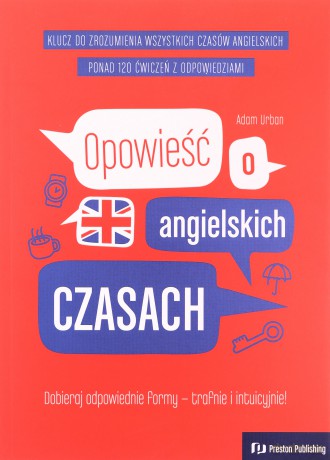 Opowieść o angielskich czasach wyd. 4 - Adam Urban [KSIĄŻKA]