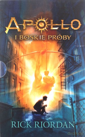 Apollo i boskie próby - Rick Riordan [KSIĄŻKA]
