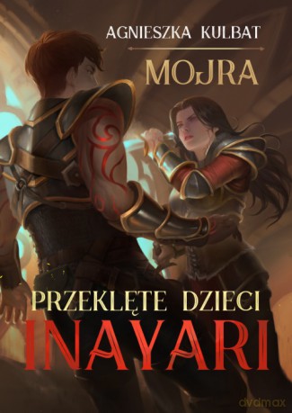 Przeklęte dzieci Inayari - Agnieszka Kulbat [KSIĄŻKA]