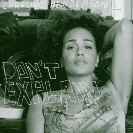 Caroline Henderson: Don't Explain (Hybrid) [SACD]