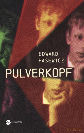 Pulverkopf - Edward Pasewicz [KSIĄŻKA]