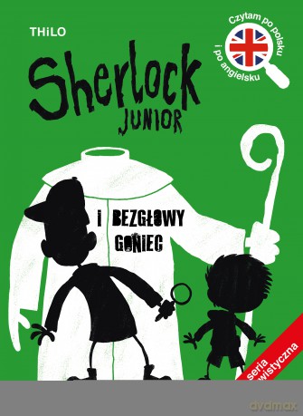 Sherlock Junior i bezgłowy goniec - Thilo Thilo [KSIĄŻKA]
