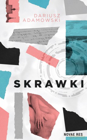 Skrawki - Dariusz Adamowski [KSIĄŻKA]