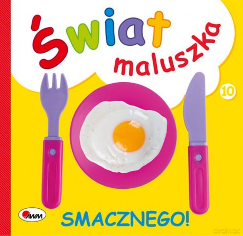 Smacznego. Świat maluszka - Piotr Kozera [KSIĄŻKA]