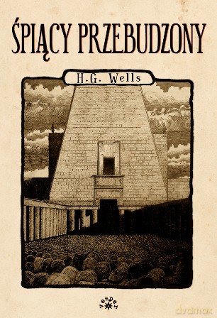 Śpiący przebudzony - Herbert George Wells [KSIĄŻKA]