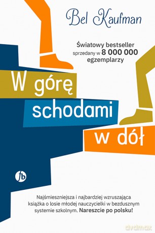 W górę schodami w dół - Bel Kaufman [KSIĄŻKA]