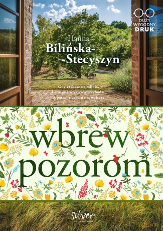Wbrew pozorom - Hanna Bilińska-Stecyszyn [KSIĄŻKA]