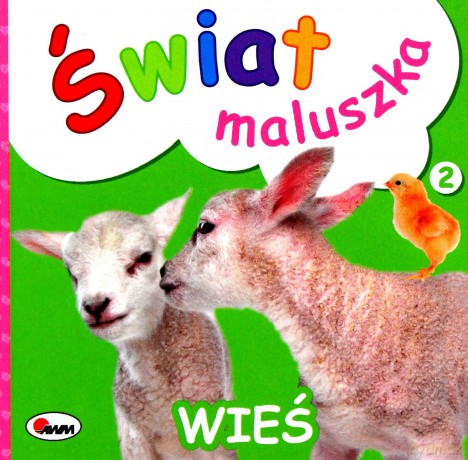 Wieś. Świat maluszka - Piotr Kozera [KSIĄŻKA]